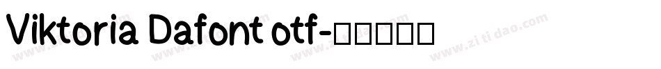 Viktoria Dafont otf字体转换
